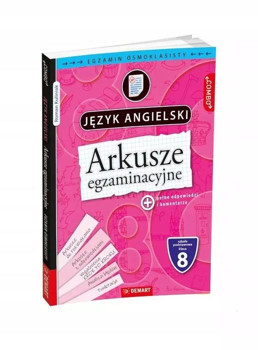 Arkusze Egzaminacyjne Z J. Ang. Dla 8-Klasisty Kuliniak Roman Nowa