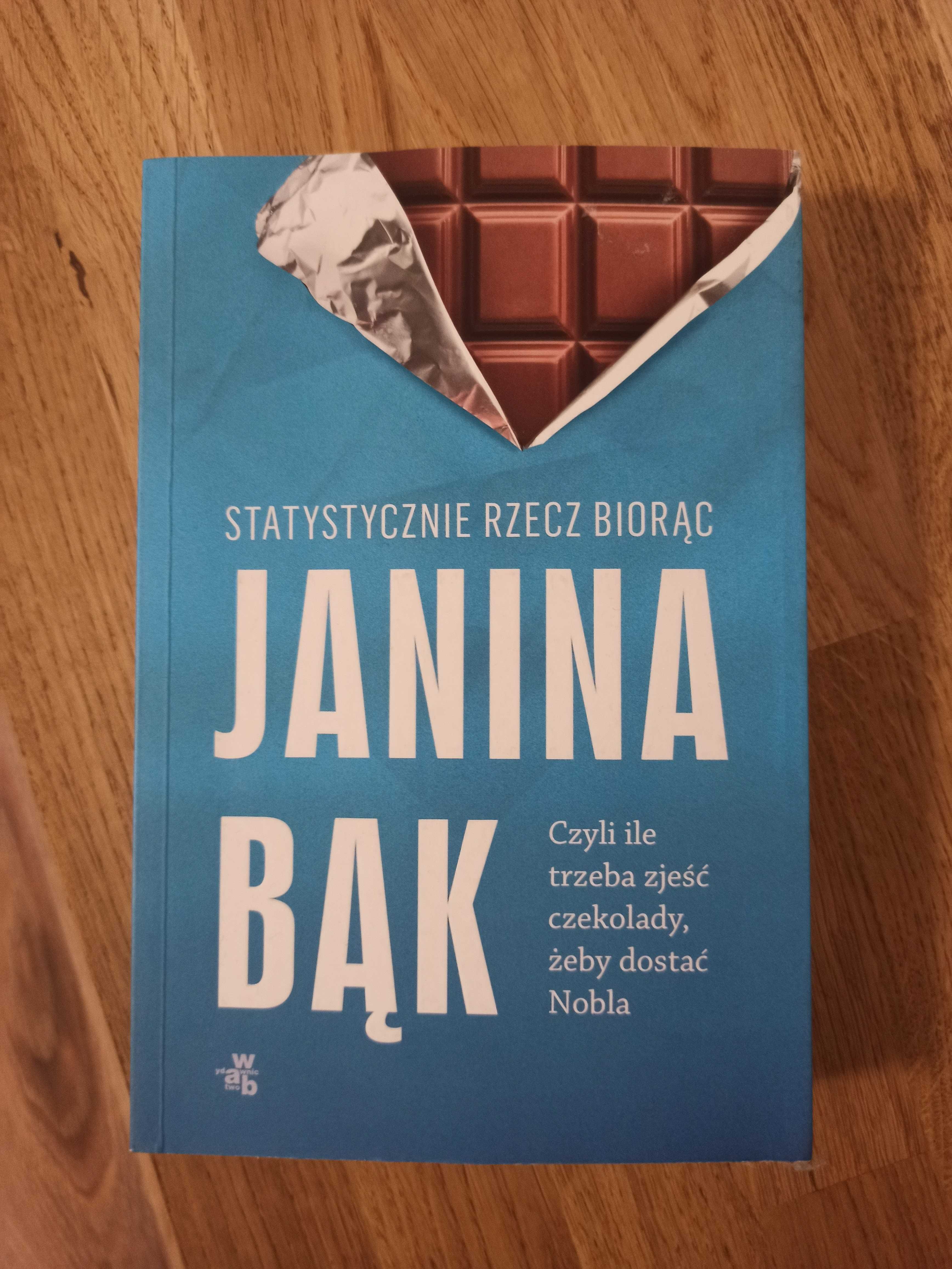 Książka Janina Bąk "Statystycznie rzecz biorąc"