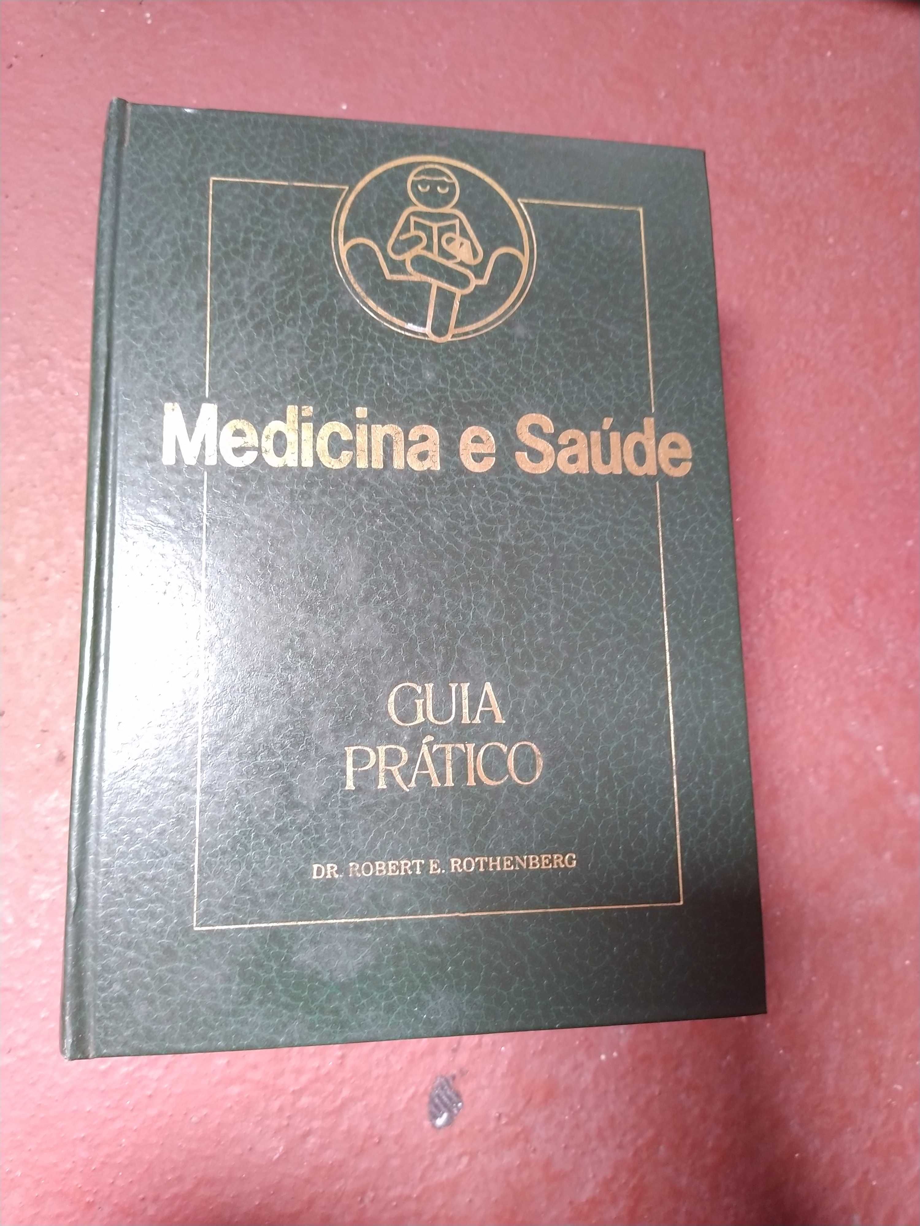 Enciclopédia "Medicina e Saúde" - Dr. Robert E. Rothenberg