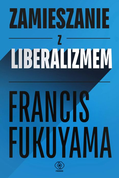 Zamieszanie z liberalizmem. Rebis