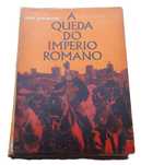 A Queda do Império Romano, de Harry Whittington
