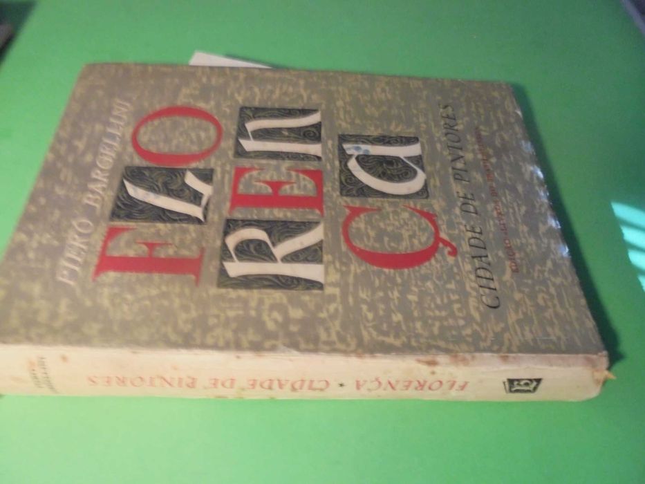 Bargellini (Piero);Florença-Cidade de Pintores;