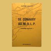 De Conakry ao M.D.L.P. - Alpoim Carvalho