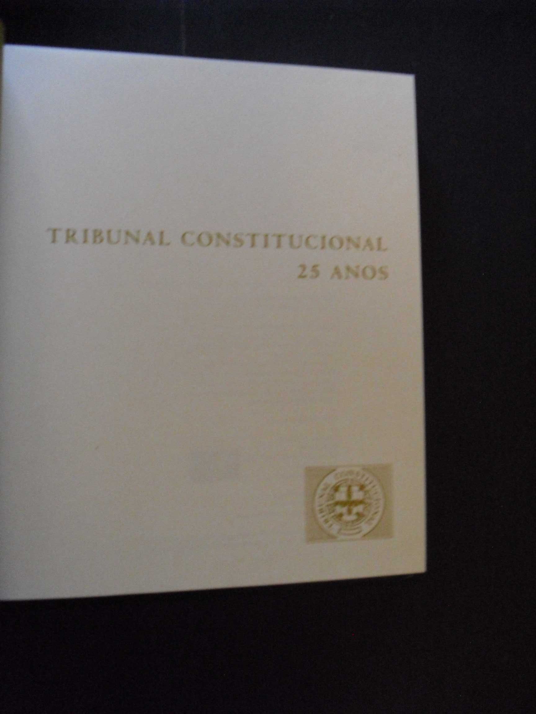 Araújo (António-Luísa Pinto,Textos);Tribunal Constitucional 25 Anos