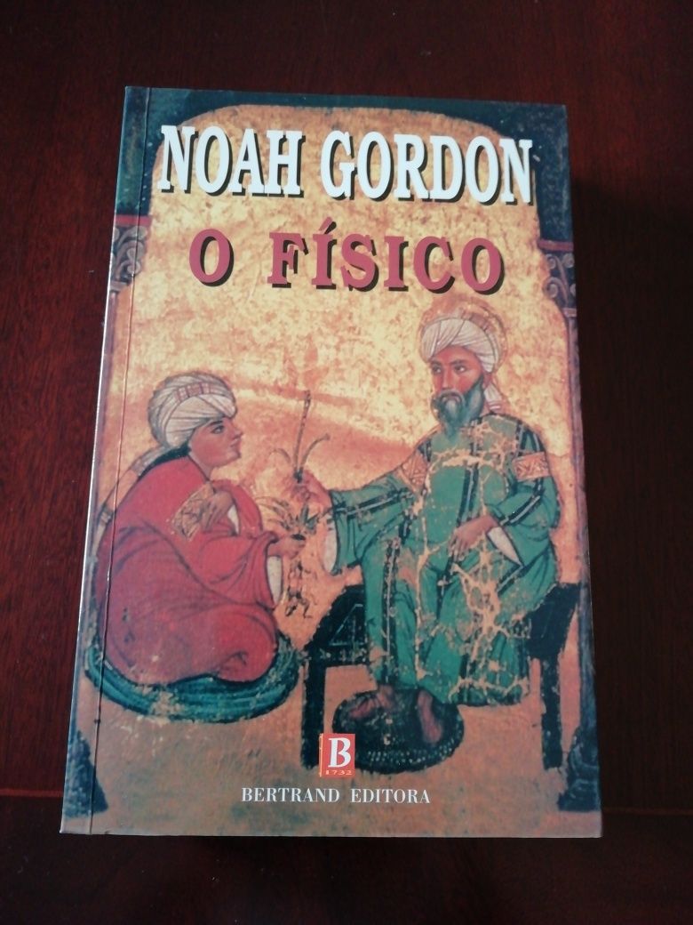 Noah Gordon, "Xamã" e "O Físico"