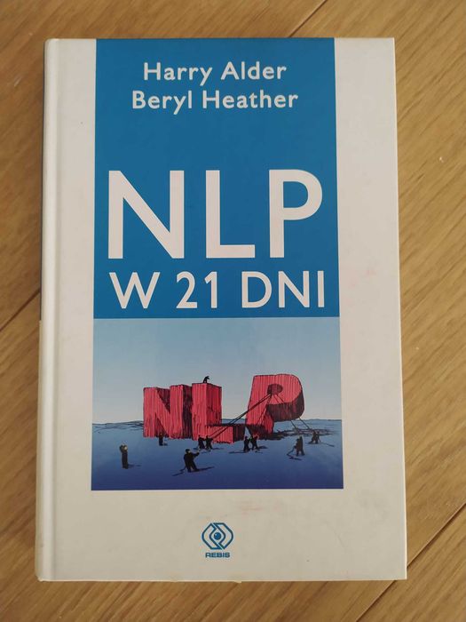 NLP w 21 dni - Harry Alder, Beryl Heather