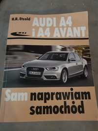 Książka sam naprawiam samochód Audi A4