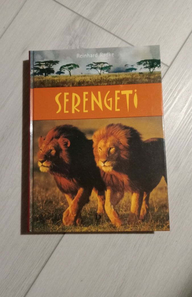 Serengeti - Reinhard Radke. NOWA.