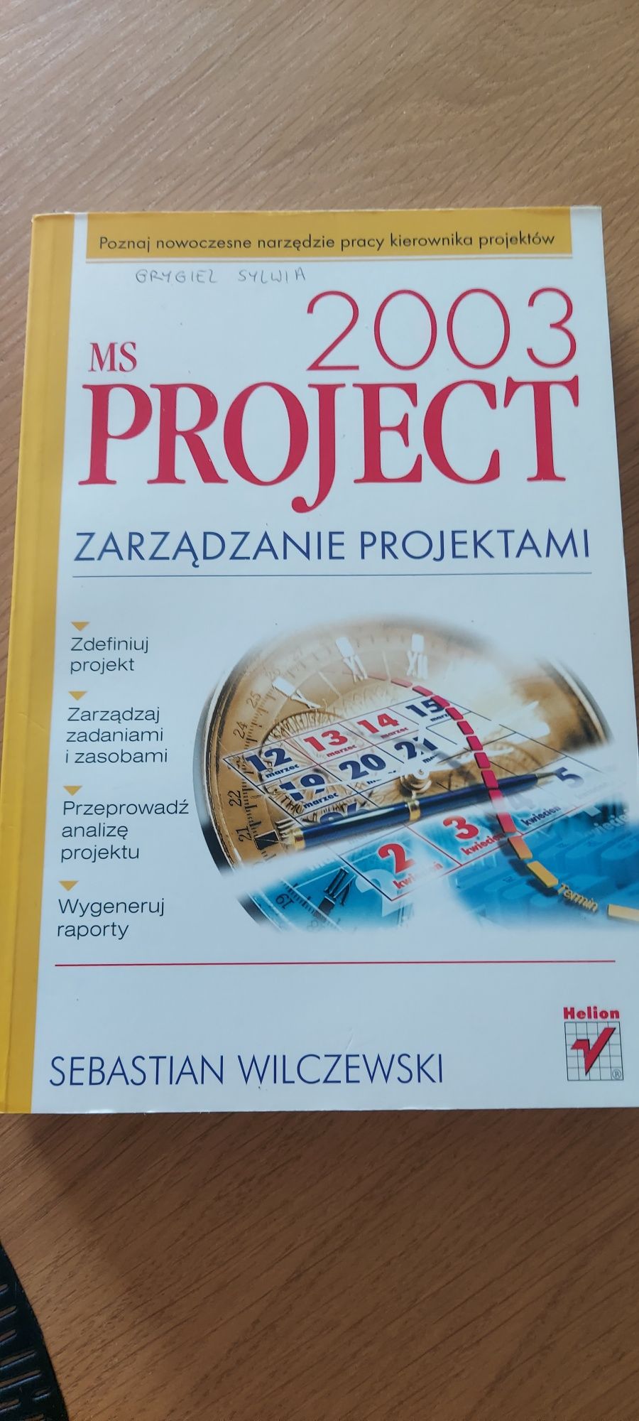 Książka MS Project 2003. Zarządzanie projektami