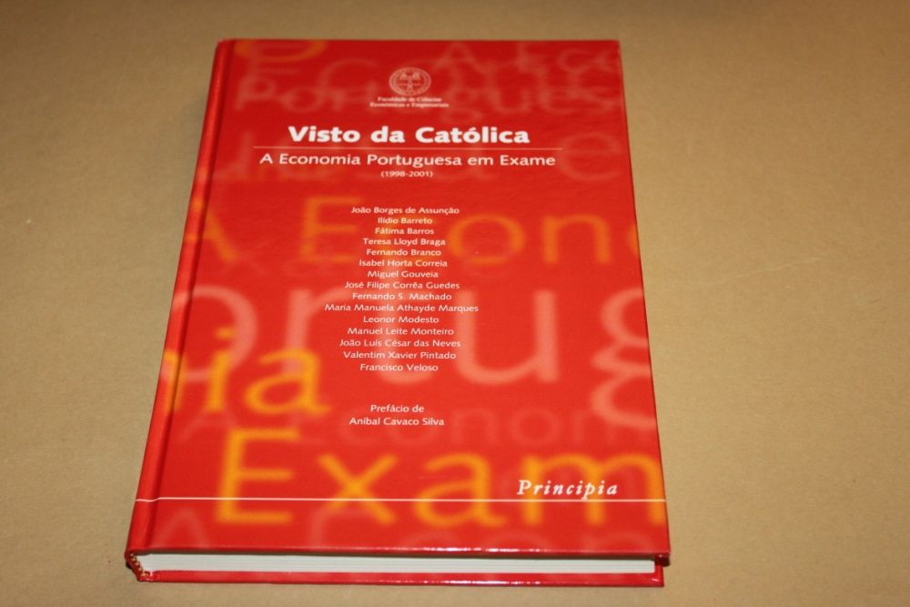 Visto da Católica-A Economia Portuguesa em Exame