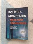 Livro Politica Monetária  e mercados financeiros