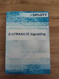 E-UTRAN/LTE Signalling