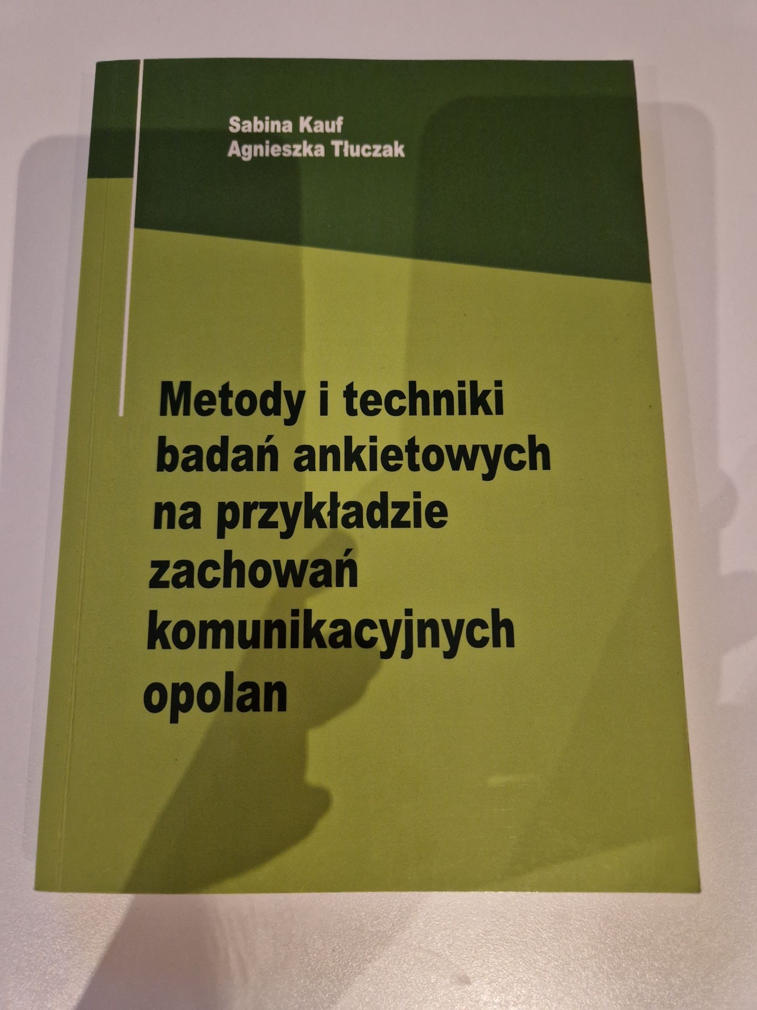 Metody i techniki badań ankietowych na przykładzie zachowań komunik.