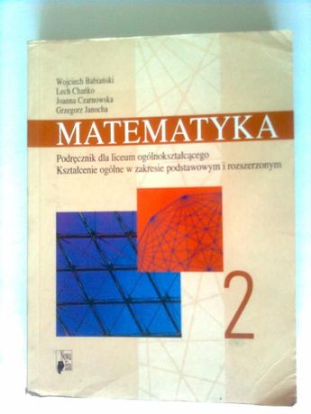 Matematyka liceum w zakr podst i rozszerzonym- W. Babiański
