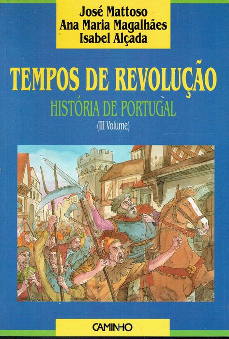 7919
Tempos de Revolução  Vol. III
Ana Maria Magalhães e Isabel Alçada