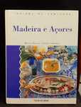 Cozinha de Portugal: Madeira e Açores