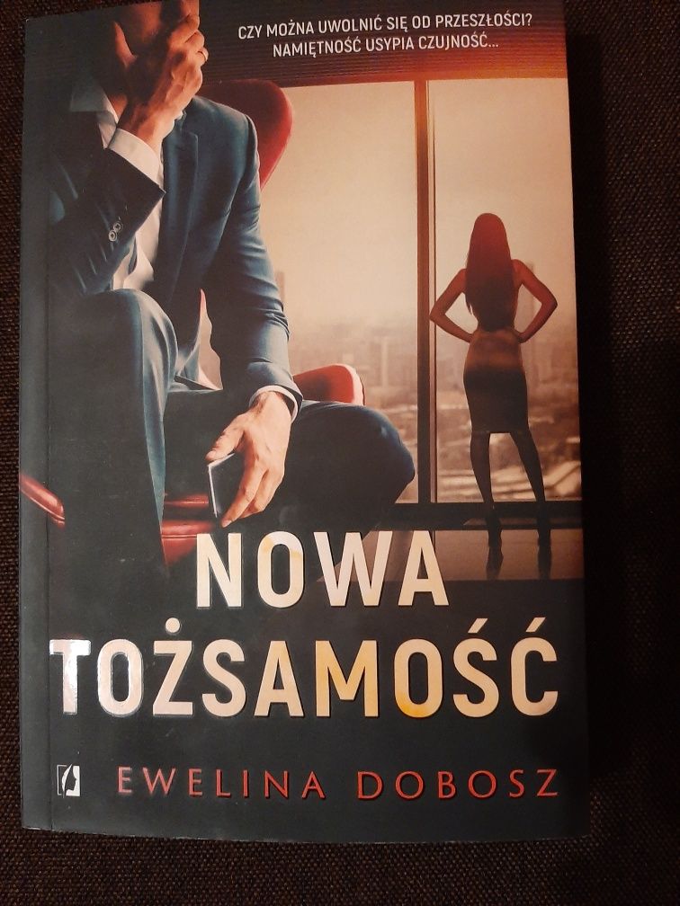 Nowa tożsamość i Stracona tożsamość - Ewelina Dobosz