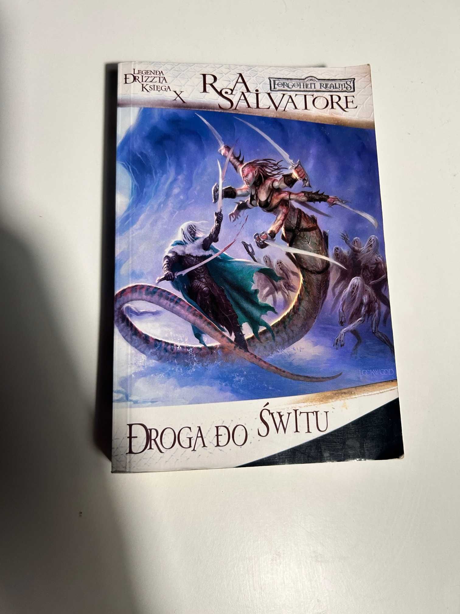 Droga do świtu - R.A. Salvatore - Legenda Drizzta cz. 10