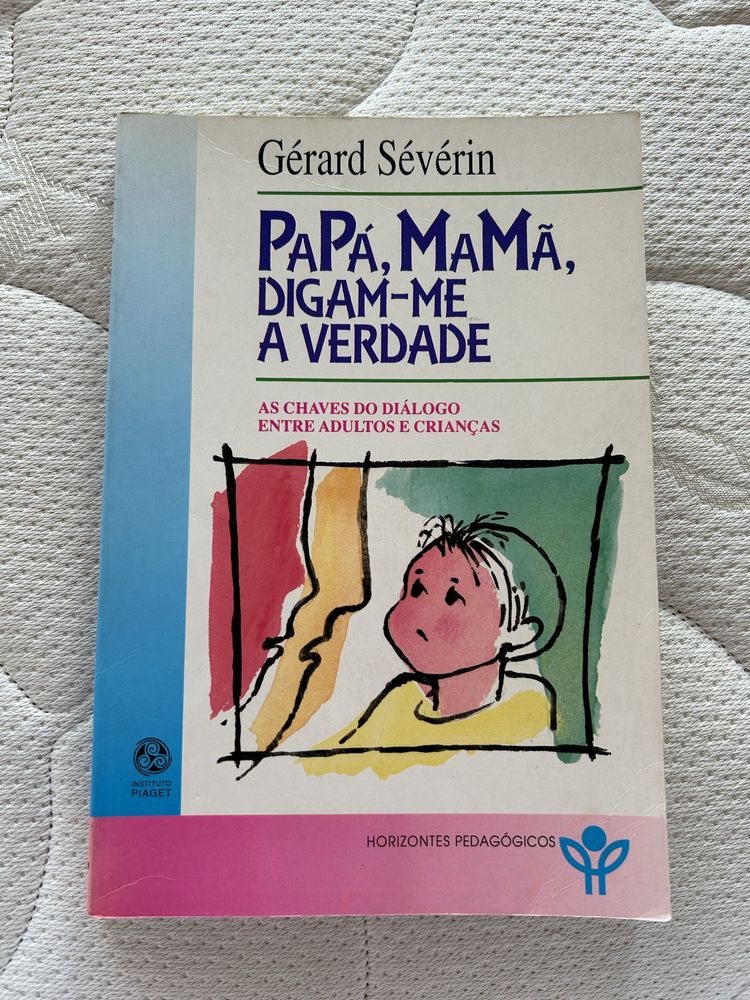 Livro “papá, mamã digam-me a verdade “