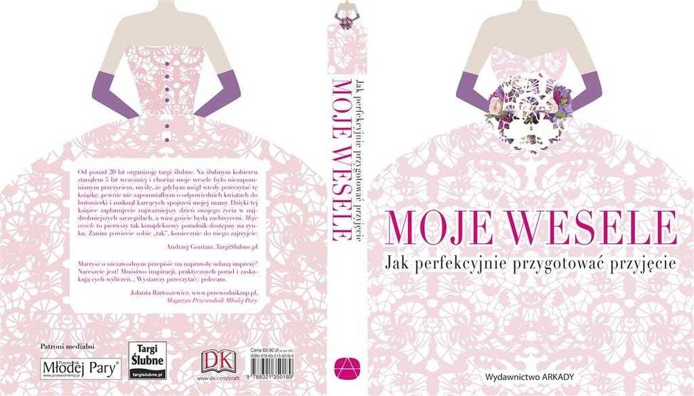 Moje wesele Jak perfekcyjnie przygotować przyjęcie nowa folia