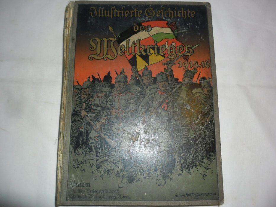 Illuftrierte Befchichte des Meltkrieges 1914 - 16