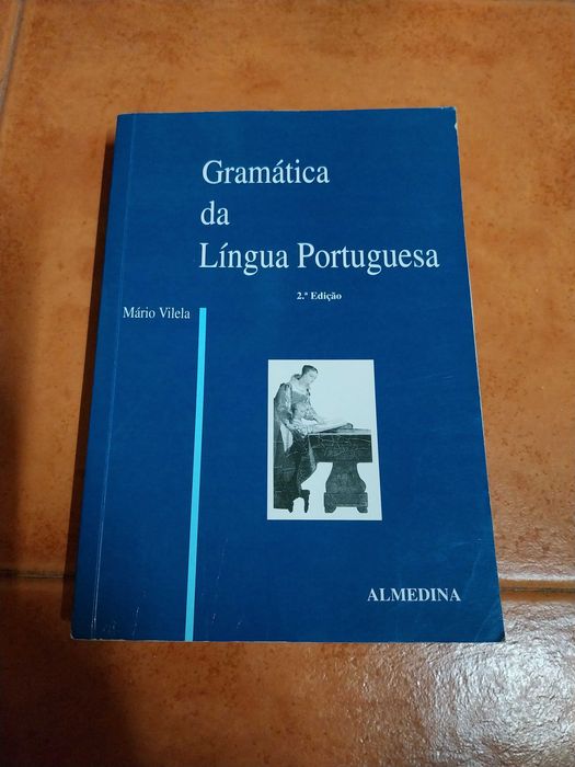 Gramática da Língua Portuguesa - Mário Vilela