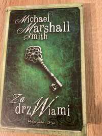 Za drzwiami. Michael Marshall Smith