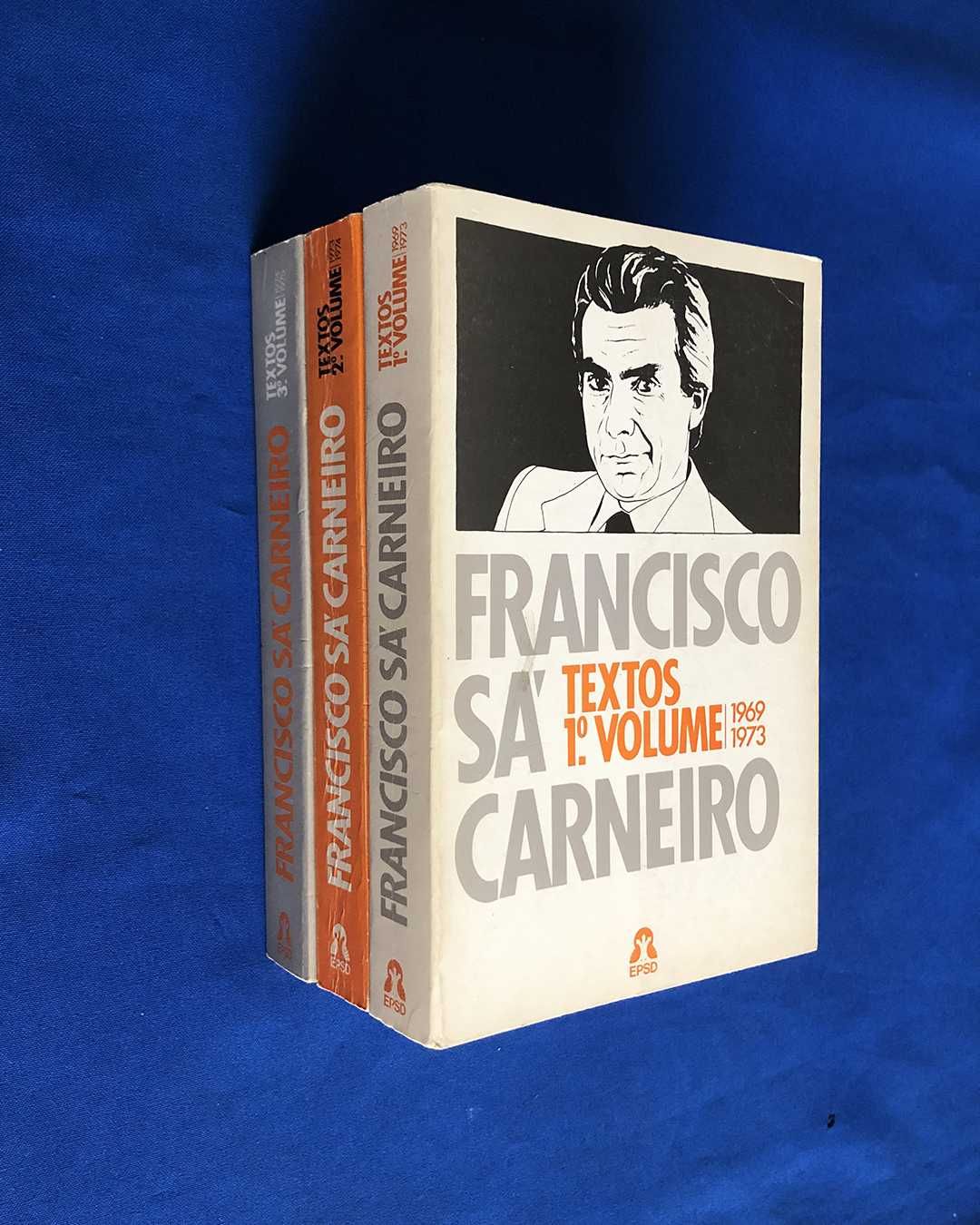 Francisco SÁ CARNEIRO - TEXTOS - 3 volumes