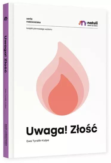 Uwaga! Złość. Natuli