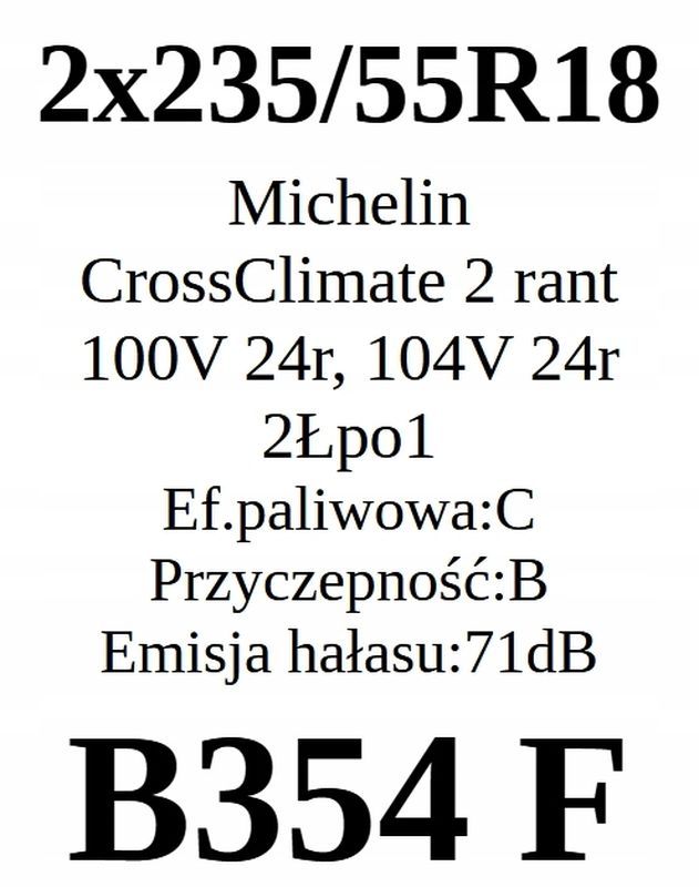 2x 235/55r18 Michelin CrossClimate 2/2024r C/B/71dB Jak Nowe