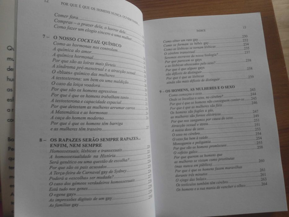 Por que é que os homens nunca ouvem nada e as mulheres não sabem ler..