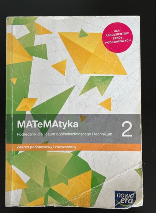 Podręcznik matematyka 2 zakres podstawowy i rozszerzony nowa era