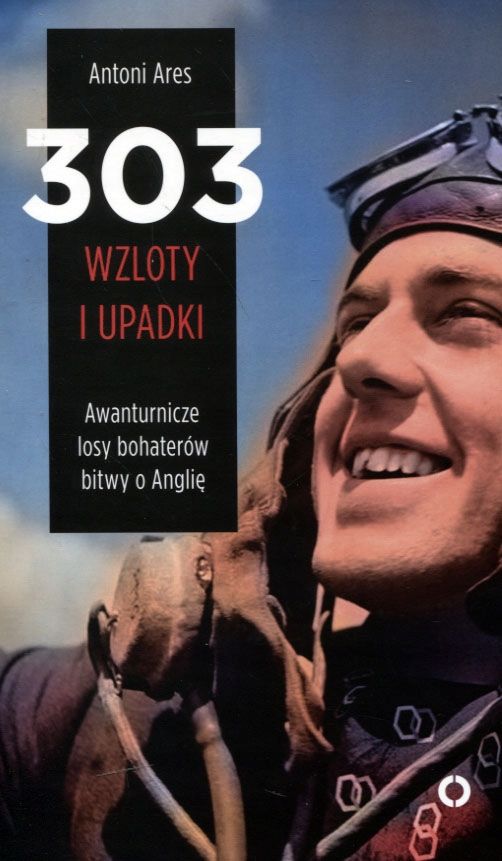 303. Wzloty I Upadki - Antoni Ares