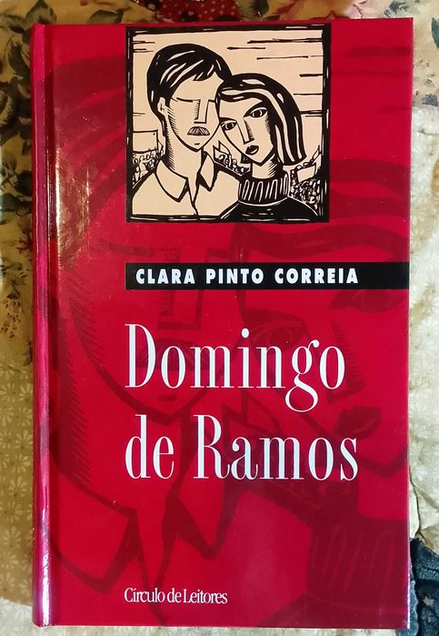 Domingo de Ramos, Clara Pinto Correia