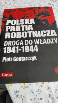 Polska Partia Robotnicza. Droga do władzy.