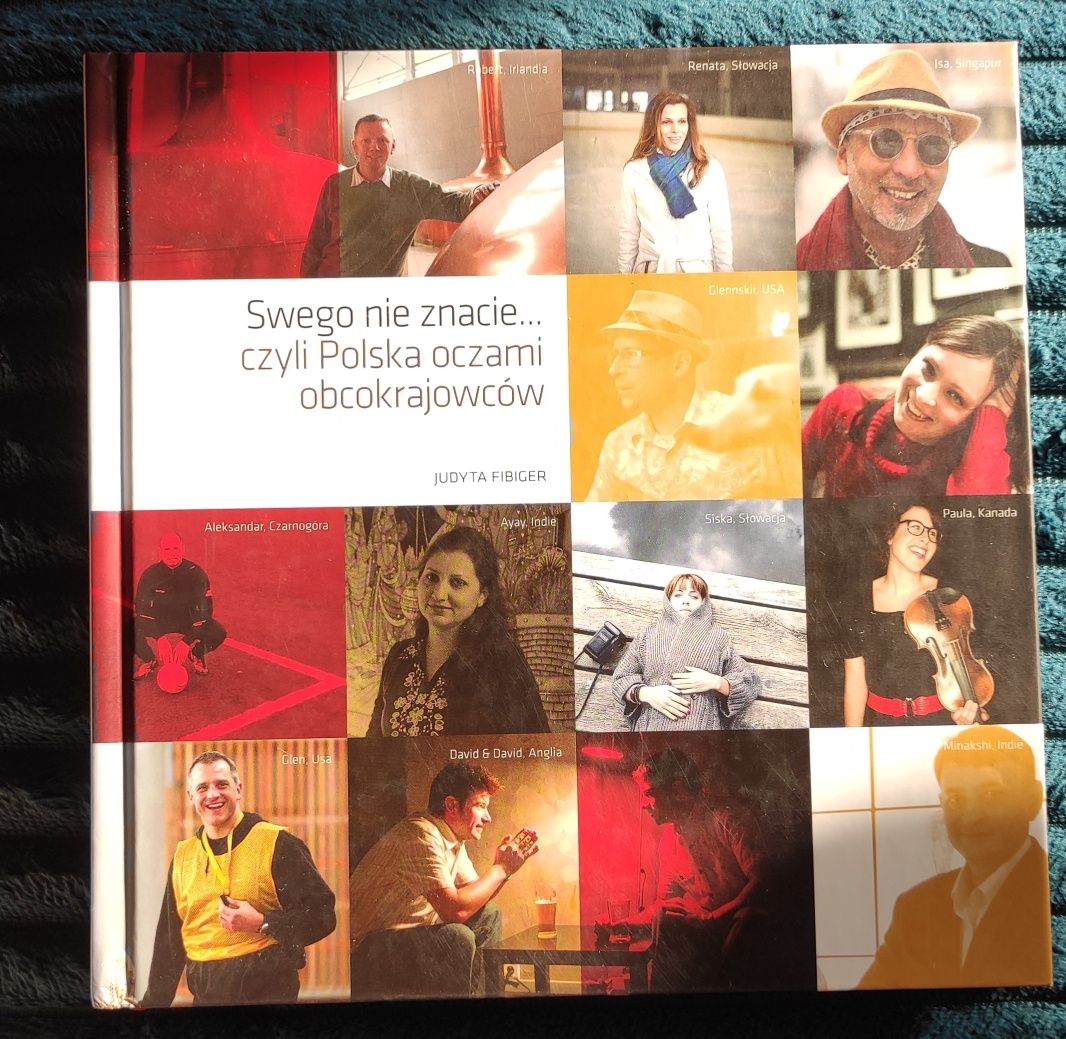 Swego nie znacie... czyli Polska oczami obcokrajowców. Judyta Fibiger