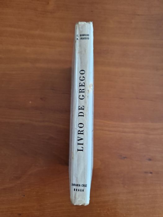 Livro did. "Os Gregos, Livro de Grego", C. Ramalho e Abílio Perfeito
