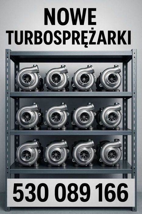FABRYCZNIE NOWE TURBINY turbosprężarki różne marki każdy model 24/7 !