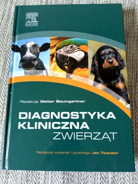 Diagnostyka kliniczna zwierząt wyd.Elsevier