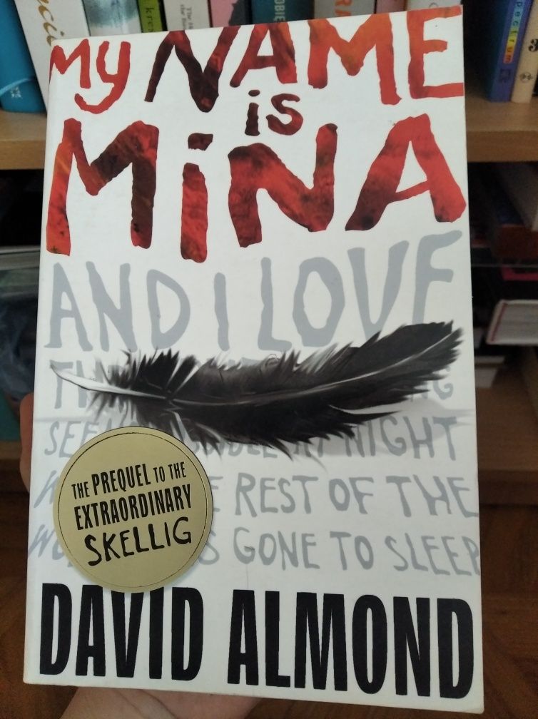 Po angielsku -My name is Mina David Almond książka