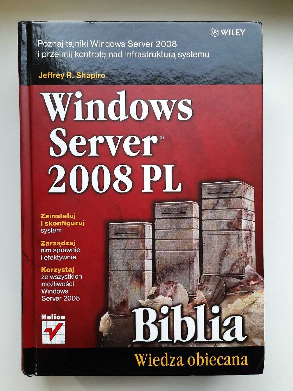 Windows Server 2008 PL Biblia Księga eksperta
