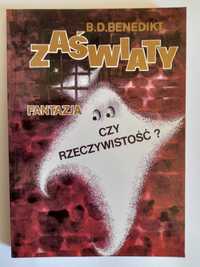 Zaświaty Fantazja czy rzeczywistość - Benedikt