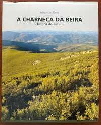 "A Charneca da Beira (História do futuro)" de Sebastião Alves