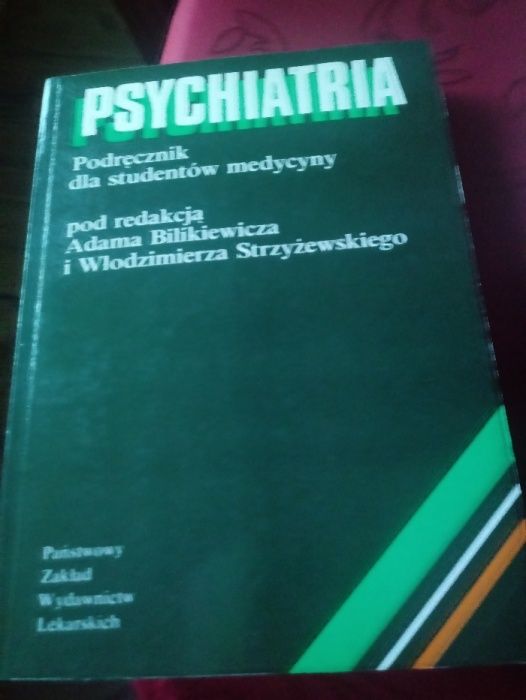 Psychiatria. Podręcznik dla studentów medycyny, red. Billikiewicz