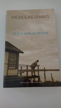 Quem ama acredita, de Nicholas Sparks