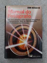 O Manual do Fotógrafo  - John Hedgecoe