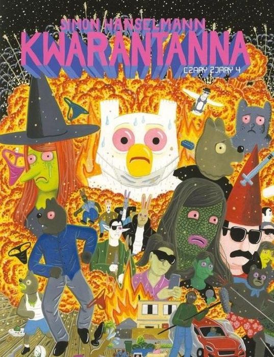 Czary zjary T.4 Kwarantanna Timof i cisi wspólnicy Simon Hanselmann
