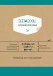 Dziadku, opowiedz o sobie. Bukowy Las