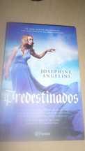 Predestinados Josephine Angelini (Autor) -Trilogia Predestinados Vol 1