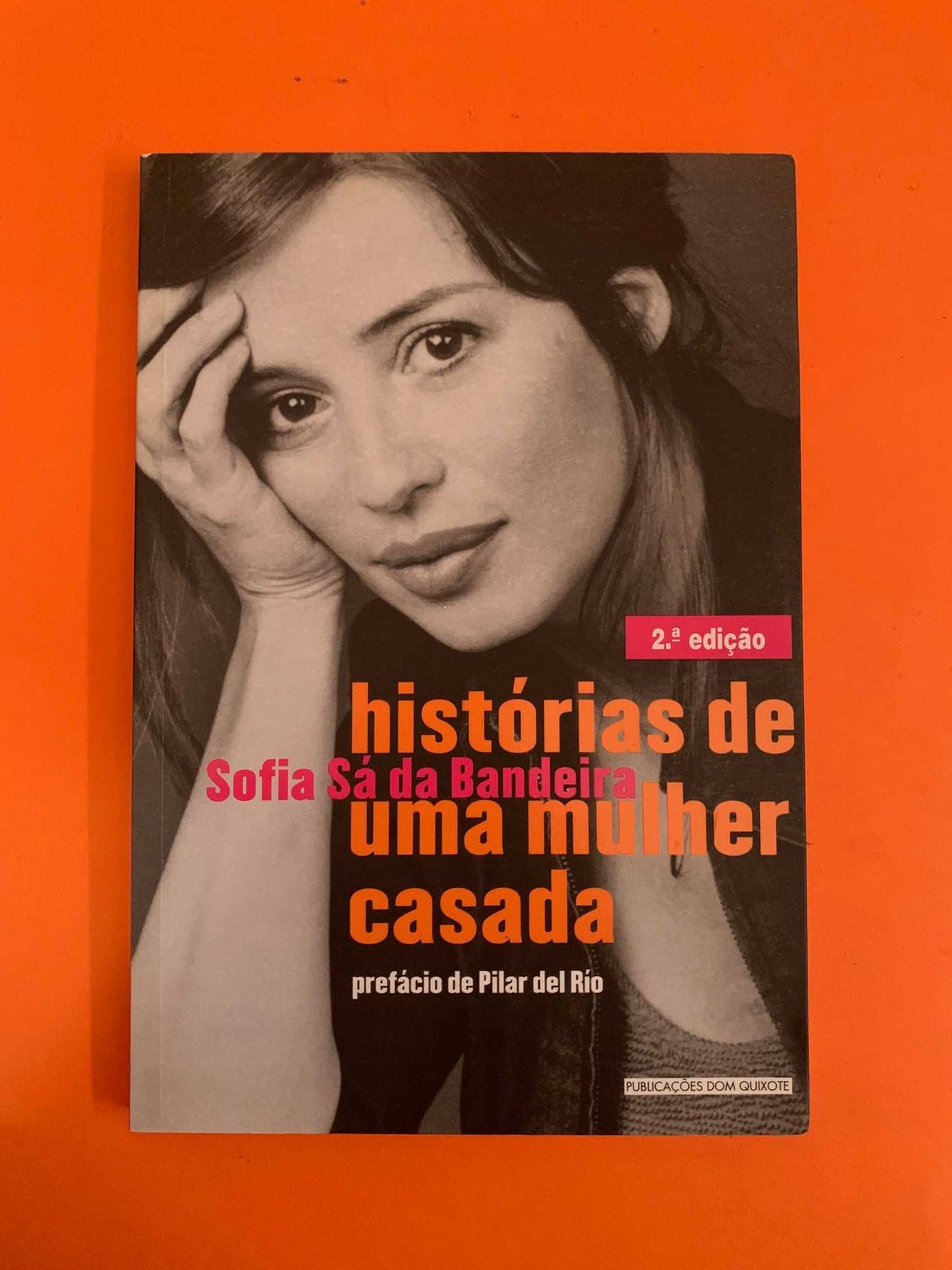 Histórias de uma mulher casada - Sofia Sá da Bandeira